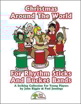 Christmas Around the World for Rhythm Sticks and Bucket Bands Director's Kit & CD